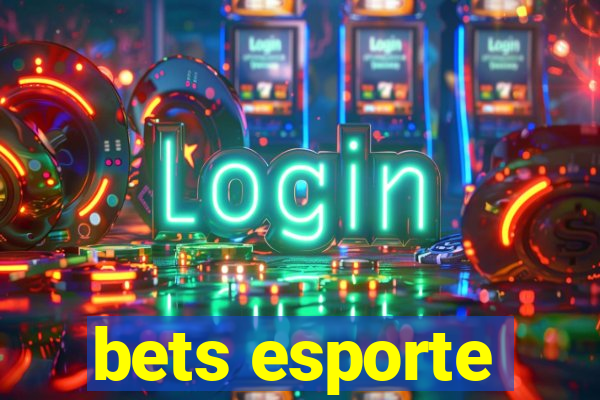 bets esporte